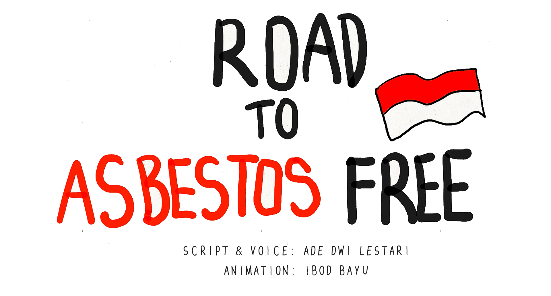 Perjalanan Indonesia Bebas Asbes